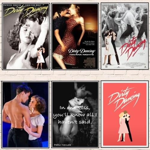 Hot Sale Dirty dancing movie posters Modern style home Room Bar decorative painting white cardboard Poster Wall Stickers B1