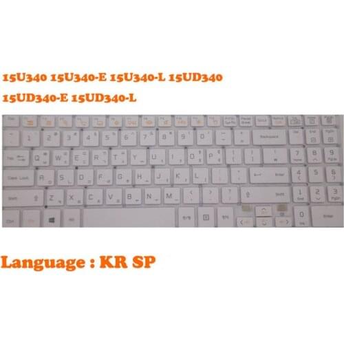 Korea KR SP Keyboard For LG 15U340 15U340-E 15U340-L 15UD340-E 15UD340-L SG-59020-XRA SN5820W Spain SG-59020-XEA SG-59020-XRA