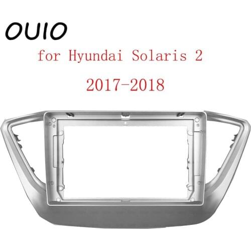 OUIO 9 inch car dashboard Double Din DVD frame decoration kit dashboard panel suitable for Hyundai Solaris 2 2017-2018 frame