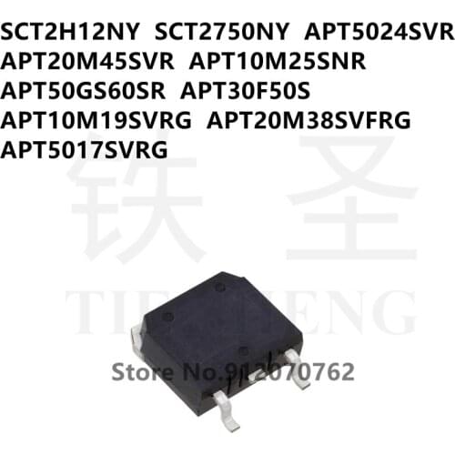 10PCS SCT2H12NY SCT2750NY APT5024SVR APT20M45SVR APT10M25SNR APT50GS60SR APT30F50S APT10M19SVRG APT20M38SVFRG APT5017SVRG TO268
