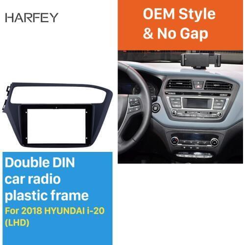 Harfey 9 inch Fascia Panel Install Dash Bezel Trim Mount Kit For 2018 HYUNDAI i20 LHD OEM style No gap 2 din