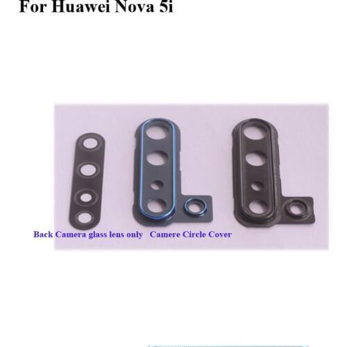 For Huawei Nova 5i Rear Back Camera Glass Lens +Camera Cover Circle Housing For Huawei Nova 5 i test good Nova5i