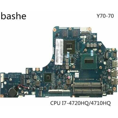 For Lenovo y70-70 laptop motherboard i7-4720hq / 4710HQ CPU la-b111p motherboard 100% test free delivery