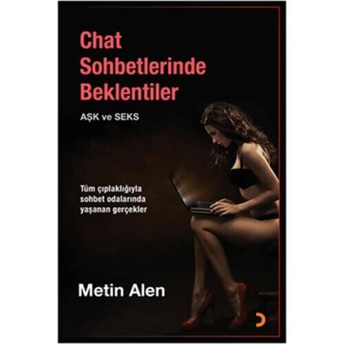 Chat Sohbetlerinde Expectations Text Alen Cinius Contemporary Turkish Writers Sequence (TURKISH)