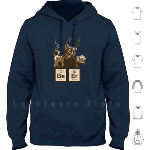 Chemistry Bear Discovered Beer hoodies long sleeve Chemistry Beer Deer Bear Party Bar Cool Humor Funny Drinking Unique