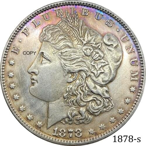 1878 S United States Morgan One Dollar US Coin Cupronickel Plated Silver Morgan Silver Dollor Coin