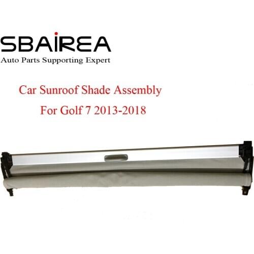 SBAIREA Car Sunroof Shade Assembly For Golf 7 Golf7 Grey Beige Black Electric Sun Shade Curtain 2013-2018