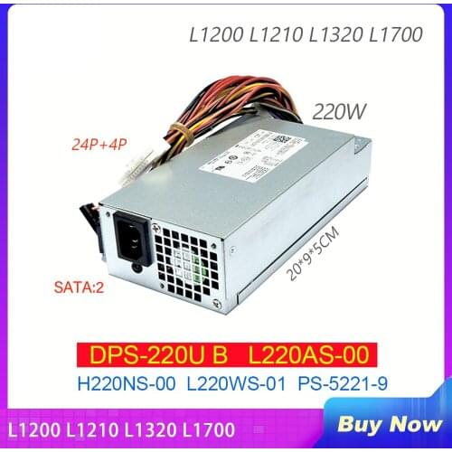 Power Supply for Dell L1200 L1210 L1320 L1700 DPS-220U B L220AS-00 H220NS-00 L220WS-01 PS-5221-9 Fully Tested
