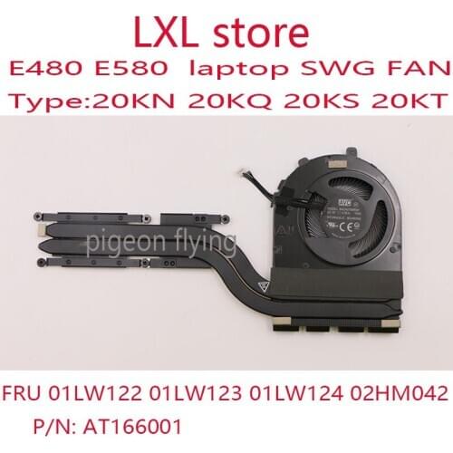 AT166001 for Thinkpad E580 E480 FAN radiator swg laptop 20KN 20KQ 20KS 20KT FRU 01LW122 01LW123 01LW124 02HM042 AT166001 100%ok