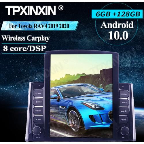 For Toyota RAV4 2019 2020 Android 10.0 Wireless Carplay Touch screen Universal Stereo Receiver 128G Car Radio MP3 player Radio