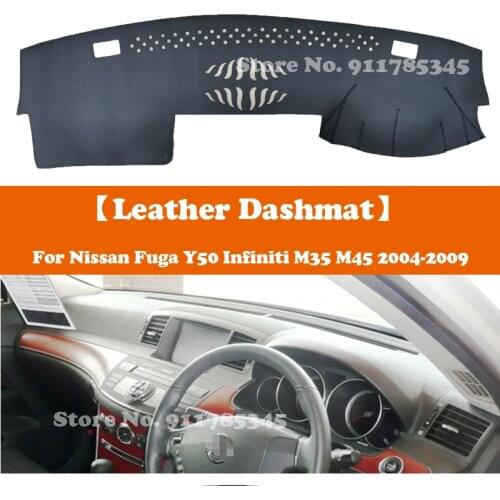Suede Leather Dashmat Accessories Car-Styling Dashboard Covers Pad Sunshade For Nissan Fuga Y50 Infiniti M35 M45 2004 2005-2009