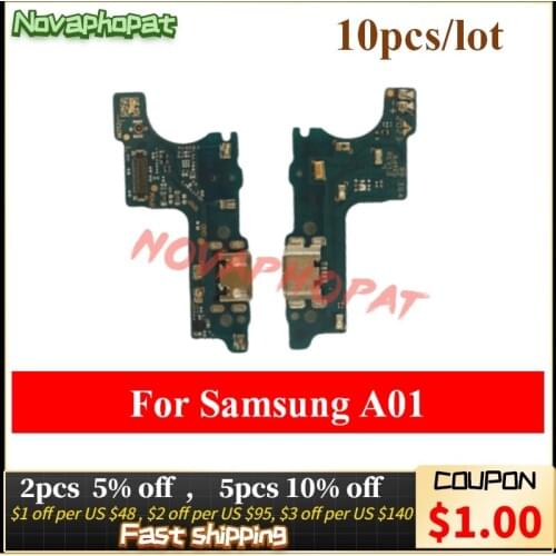 10pcs/lot Novaphopat For Samsung A01 USB Dock Charging Charger Port Connector Flex Cable A015F Replacement With Tracking
