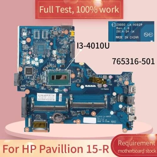 765316-601 For HP Pavillion 15-R 765316-501 LA-A992P SR16Q I3-4010U DDR3 Notebook motherboard Mainboard full test 100% work
