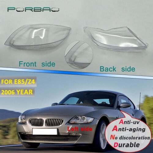 Headlamp shell for BMW E85 E86 E89 Z4 2006 Car Headlight cover Transparent Glass Len for BMW E85 E86 E89 Z4 2006