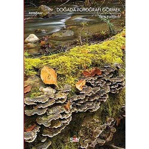 In Nature See Photo Tarik Yurtgezer Say Publications (Turkish)