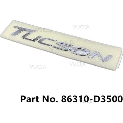 Genuine Rear Trunk Tailgate Logo Emblem badge for hyundai Tucson English label 2018 2019 2020 OEM 86310D3500 86310-D3500 86310