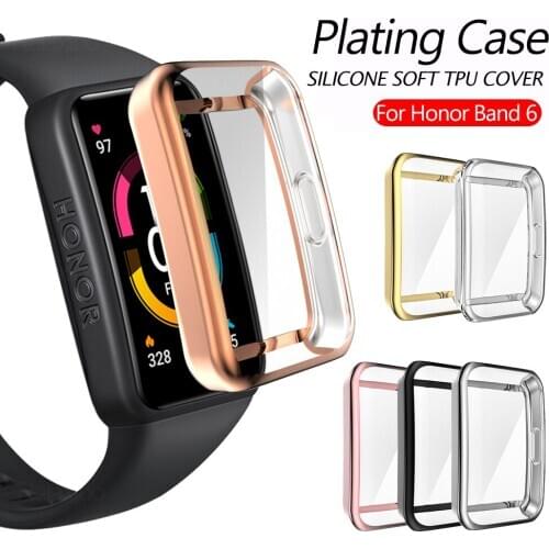For Honor Band 6 Case Plating Silicone Soft TPU Cover Shell For Huawei Honor Band 6 Band6 Smart Watch Wristband Screen Protector