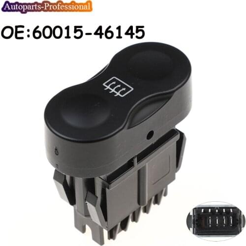 Car Auto Rear Window Control Switch Button Heating For Renault Dacia Logan 2008-2021 6001546145 60015-46145 8200710682