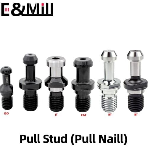 BT30 BT40 BT50 ISO20 ISO25 ISO30 SK30 SK40 CAT40 CAT50 NBT30 Pull Stud CNC BT ISO SK CAT NBT Pull Nails For Spindle tool holder