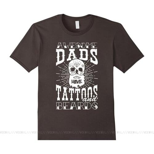 Mens Awesome Dads Have Tattoos And Beards Dad T-Shirt Short Sleeve O Neck Cotton Funny Design Tshirt