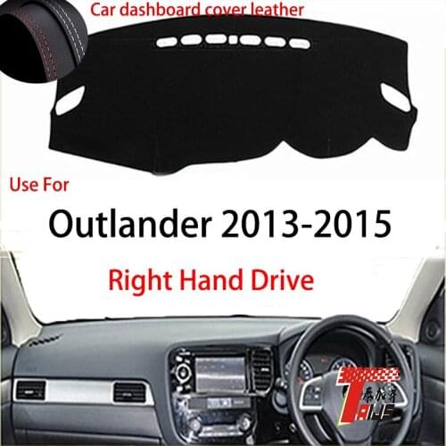TAIJS Factory Classic Anti UV Leather Car Dashboard Cover For Mitsubishi Outlander 2013 2014 2015 Right hand drive