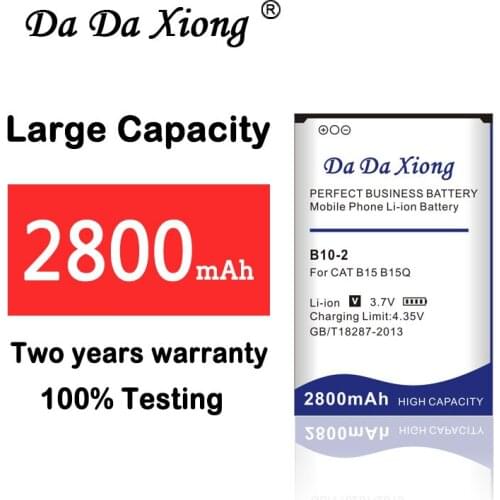 2019 Original 100% New High Quality 2800Mah B10-2 battery for CAT B15 B15Q B15Q AM Mobile Phone