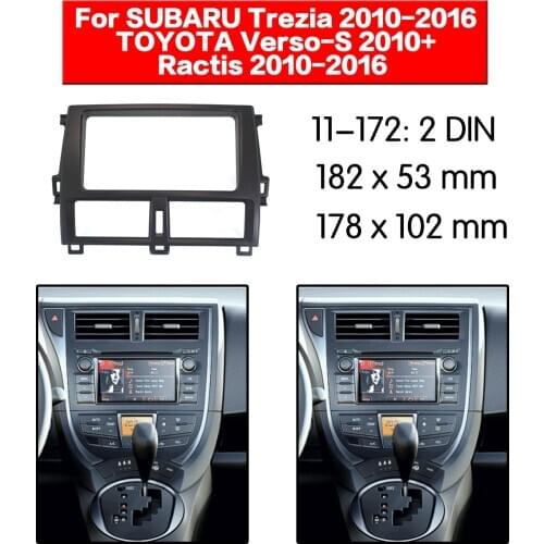 Car Radio frame Audio Fascia For SUBARU Trezia 2010-2016 TOYOTA Verso-S 2010 Car Stereo Radio Fascia Panel Installation Adapter