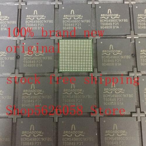 BCM54980C1KFBG BCM5702CKFB 3144LG BGA 100% new original 1PCS/LOT STOCK