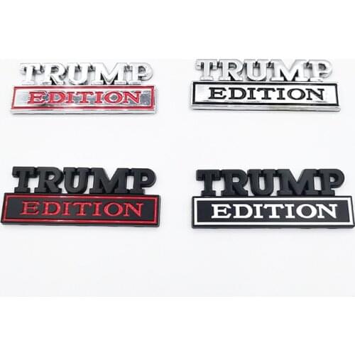 Trump Edition Emblem Badge Car Sticker For Jeep Compass Patriot Renegade Ford F150 F250 F350 Chevrolet Silverado RAM GMC Hummer