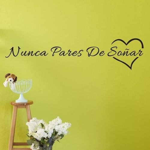 Never Stop Dreaming Wall Sticker Vinyl Removable Spanish Quotes Wall Decals For Living Room Bedroom Decoration Wallpaper Poster