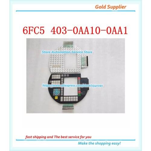 New HT6 6FC5403 6FC5 403-0AA10-0AA1 Membrane Keypad Switch