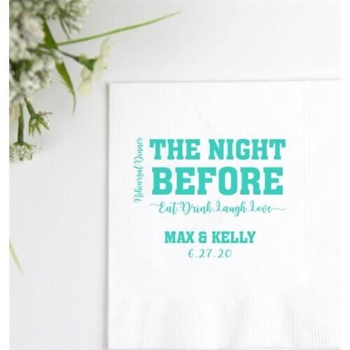 The Night Before - Personalized Rehearsal Dinner Napkins, Wedding Napkins, Engagement Party, Custom Bar Napkins