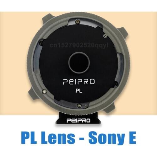 PEIPRO PL-E Lens adapter for PL Cinema lens to SONY E Mount Camera MF adapter ring for A7R3 A7R4 A7R IV