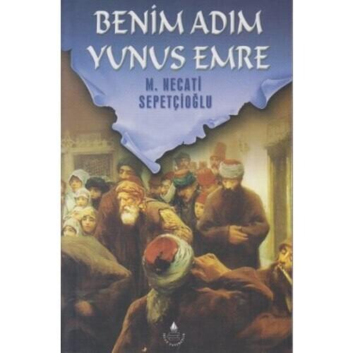 My name is Yunus Emre Mustafa Necati Sepetçioğlu Lore Publishing (TURKISH)