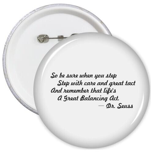 Care And Tact Give You Balance Life Quotes Round Pins Badge Button Clothing Decoration Gift 5pcs