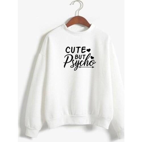 CUTE BUT PSYCHO Print 80s 90s Girls Pullover Autumn Thick Warm Long Sleeve Hoodies Plus Size Loose Women Sweatshirts