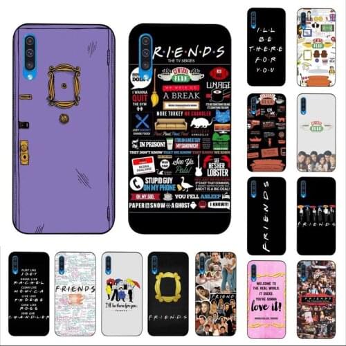 YNDFCNB Friends Season TV Phone Case for Samsung A30s 51 5 71 70 40 10 20 s 31 A7 A8 2018