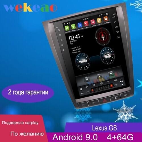 Wekeao Vertical Screen Tesla Style 12.1'' 1 Din Android 9.0 Car Radio Dvd Player For Lexus GS GS300 GS350 GS450h GS430 GS460 4G