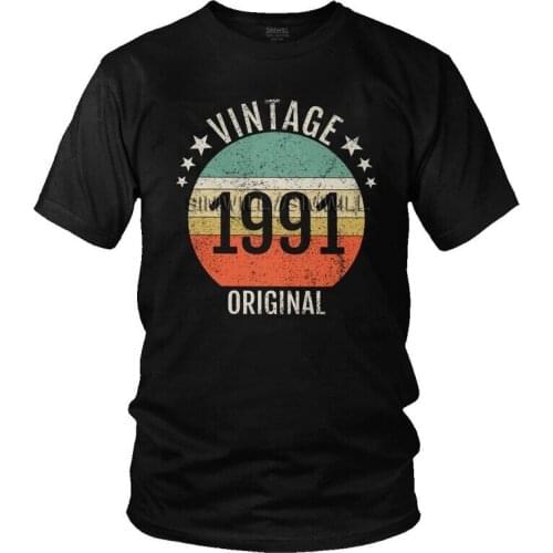 Best Vintage 1991 T Shirt Men Short Sleeve Cotton T-shirts 30th Birthday Tee Tops Novelty Tshirts Gift Idea