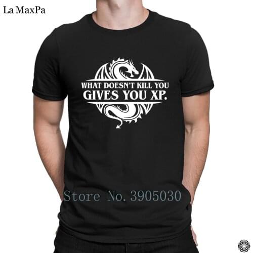 2018 Letters T-Shirt What Doesnt Kill You Gives You Xp Dnd Slaying Dragons In Dungeon T Shirt For Men Trendy Basic S-3xl