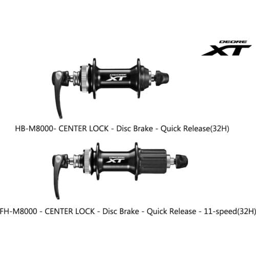 DEORE XT M8000 Series - Front&Rear FREEHUB -HB-M8000&FH-M8000 CENTER LOCK - Disc Brake - Quick Release - 11-speed