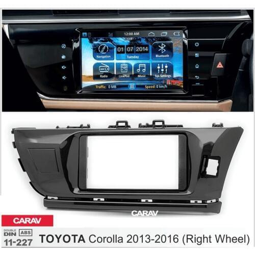 Radio Fascia for TOYOTA Corolla 2013-2016 Right wheel Double Din Radio DVD Stereo CD Panel Dash Mount CARAV 11-227