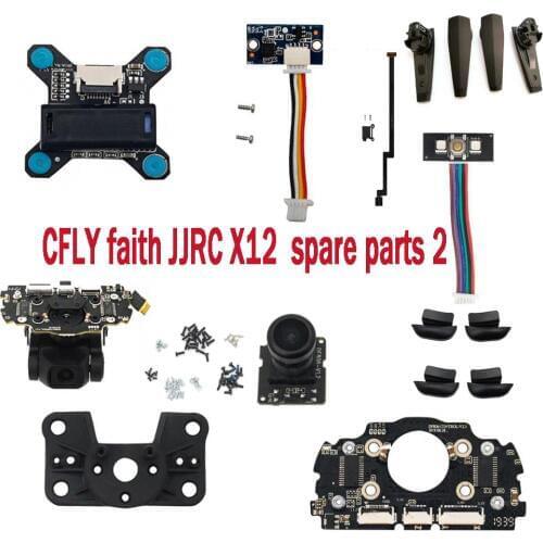 CFLY C-FLY Faith JJRC X12 RC Drone Quadcopter Spare parts gimbal bracket Lens module Magnetic compass Taillight switch landing
