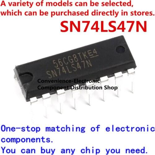 10PCS/PACK SN74LS47N 74LS47N 74LS47 Directly insert SN74LS47 logic-gate and inverter/inverter DIP-16