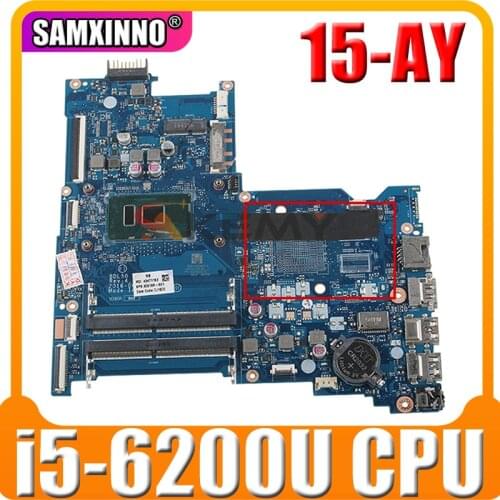 Original FOR HP 15-AY Laptop Motherboard 854937-601 854937-001 BDL50 LA-D704P With SR2EY i5-6200U CPU MB 100% Tested Fast Ship