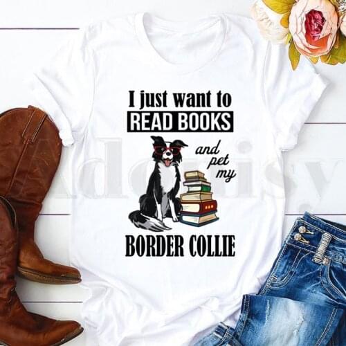 I Love my Border Collie Dog Harajuku Short Sleeve Female Tops Tees Printed Cute cartoon T Shirts Summer Womens T-shirt
