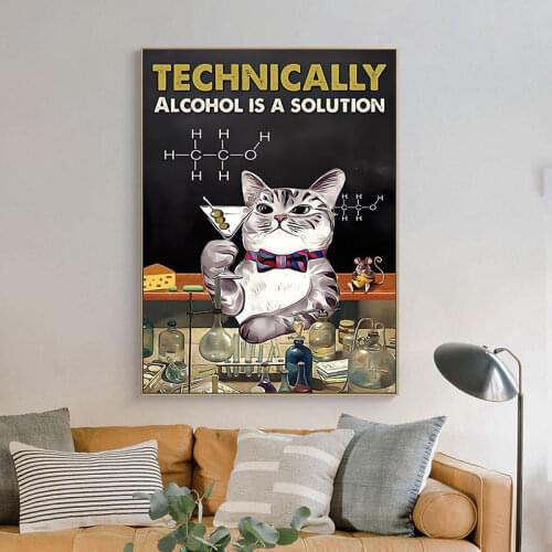 Technically Alcohol Is A Solution Cat Poster Wall Art Canvas Painting Picture Prints Home Decor Cuadros For Living Room Unframed