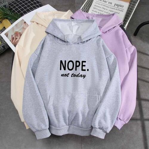 Womens Hoodie Unisex Sweatshirt Hip Hop Jacket Nope Not Today Letter Graphic Slogan Hoodie Aesthetic Long Sleeve Urban Warm Top