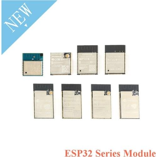 ESP ESP32 ESP-32 Module ESP32-WROOM ESP32-WROVER Series Module ESP32-WROOM-32D-32U-02 ESP32-WROVER-I -IB -B ESP8266 WiFi IPEX