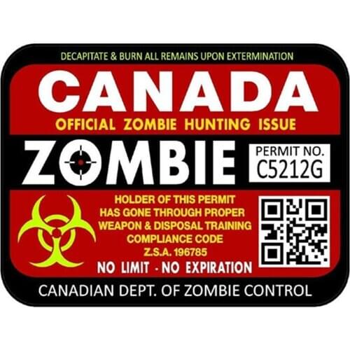 Hot Funny 2x Canada Zombie Hunting License Permits Car Stickers Motorcycle Decals Motorcycle Accessories PVC 12cm *9cm